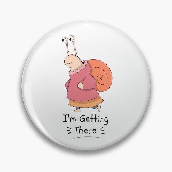 Item preview, I'm Getting There Slow Snail Design designed and sold by FlareCraftStudio.