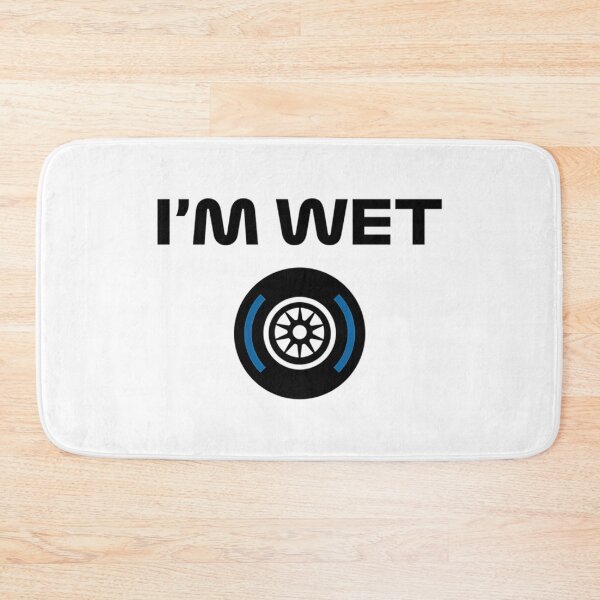 Item preview, I'M Wet (Wet Tyre - Black) designed and sold by erteltslappyr.