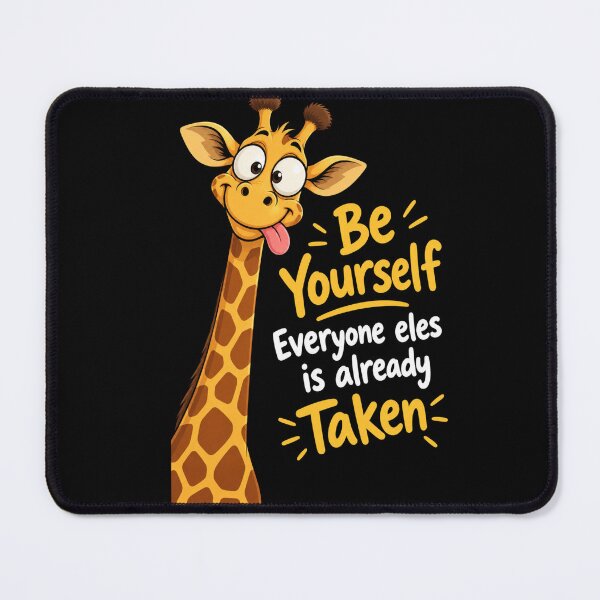 Item preview, Be Yourself Everyone Else Is Already Taken designed and sold by TheEndDesign.