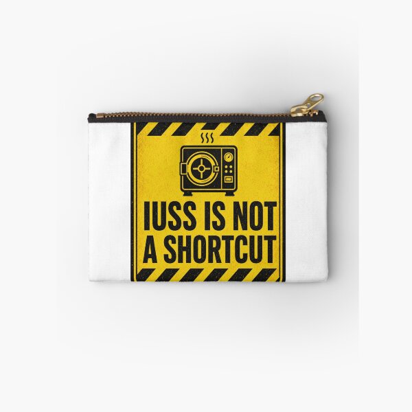 Artikelvorschau, IUSS Is Not A Shortcut Sterilgutaufbereitung Humor entworfen und verkauft von BoosterShop.
