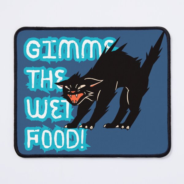 Item preview, Gimme The Wet Food Black Cat designed and sold by harryordinary.