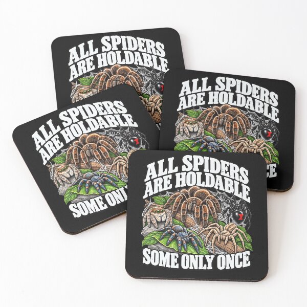 Item preview, Spider Dark Humor All Are Holdable Some Only Once designed and sold by elderberry.
