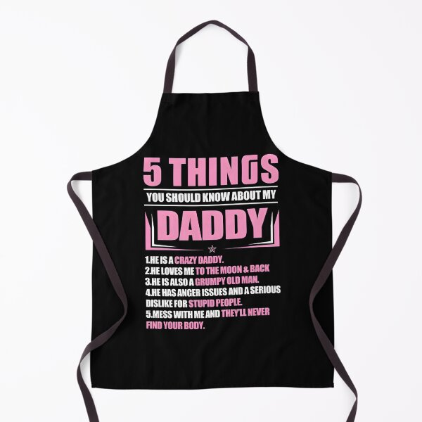 Item preview, 5 Things You Should Know About My Daddy Funny Son Daughter designed and sold by KristenSabol.