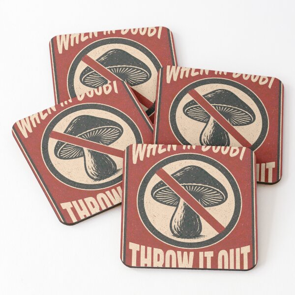 Item preview, When In Doubt Throw It Out Mushroom Foraging designed and sold by BoosterShop.