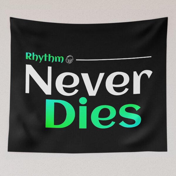 Item preview, Rhythm Never Dies designed and sold by TheFineShirt.