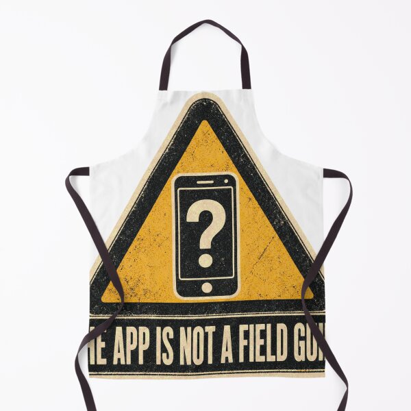 Item preview, The App Is Not A Field Guide Mushroom Foraging designed and sold by BoosterShop.