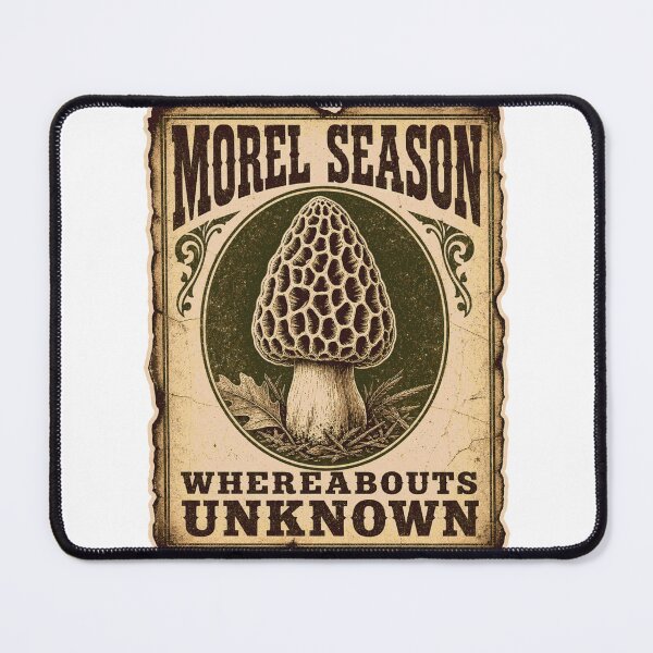 Item preview, Morel Season Whereabouts Unknown Foraging Poster designed and sold by BoosterShop.