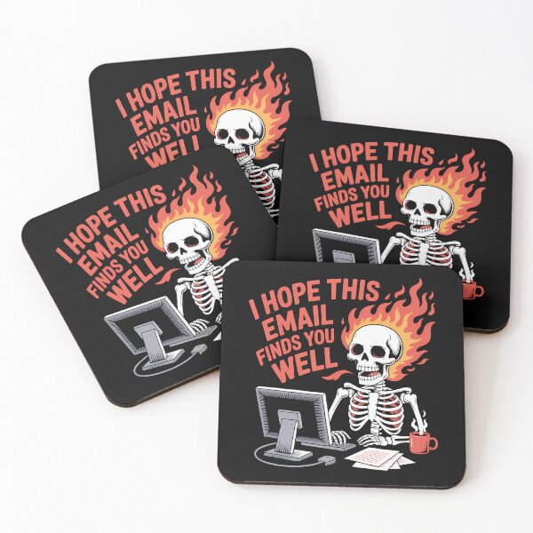 Item preview, I Hope This Email Finds You Well – Funny Office Skeleton Design designed and sold by LoFizzy.