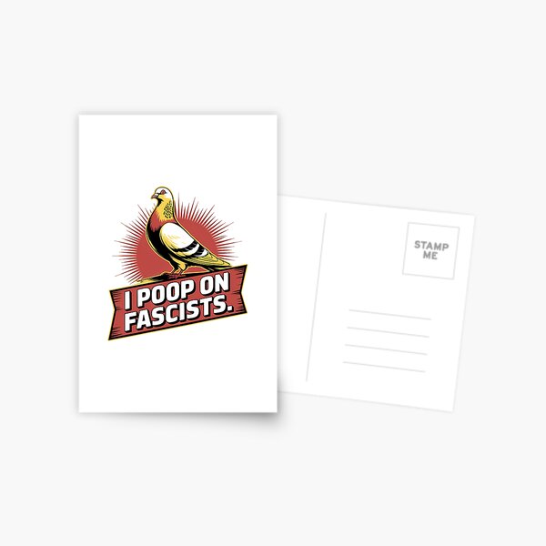 Item preview, I Poop On Fascists – Political Pigeon Statement Design designed and sold by LoFizzy.
