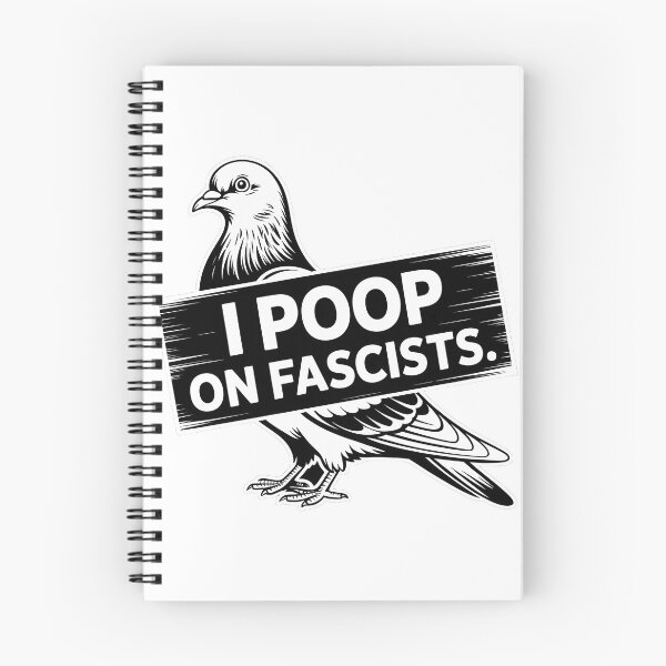 Item preview, I Poop On Fascists – Political Pigeon Statement Design designed and sold by LoFizzy.