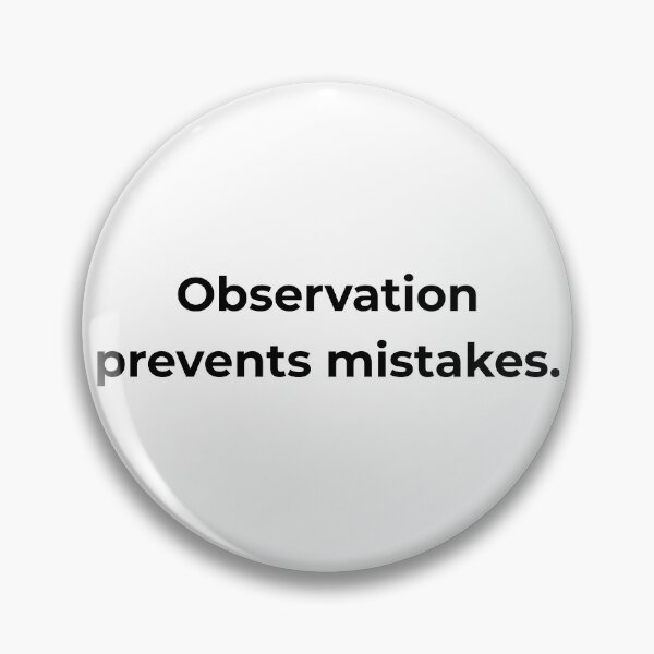 Item preview, Observation prevents mistakes. designed and sold by MPSTUDIOPL.