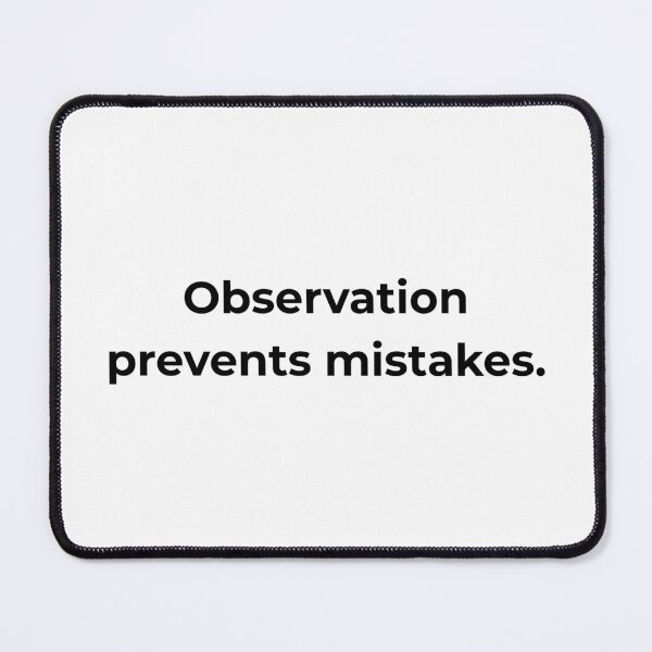 Item preview, Observation prevents mistakes. designed and sold by MPSTUDIOPL.