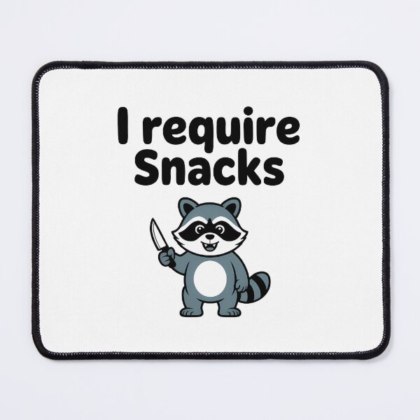 Item preview, I Require Snacks – Funny Raccoon Meme Design designed and sold by LoFizzy.