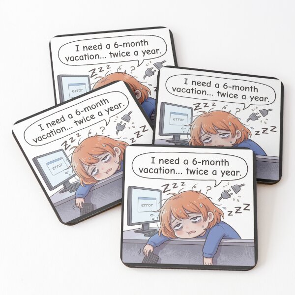 Item preview, I need a 6-month vacation.... twice a year. designed and sold by Designworker.