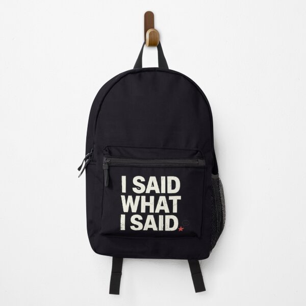Item preview, I Said What I Said Bold Attitude Quote Design designed and sold by Slay29.