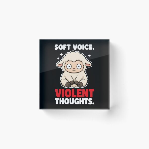 Item preview, Soft Voice Violent Thoughts Cute Sheep Funny Dark Humor designed and sold by Emmatshirt1.