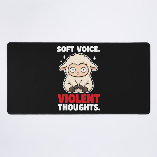 Item preview, Soft Voice Violent Thoughts Cute Sheep Funny Dark Humor designed and sold by Emmatshirt1.