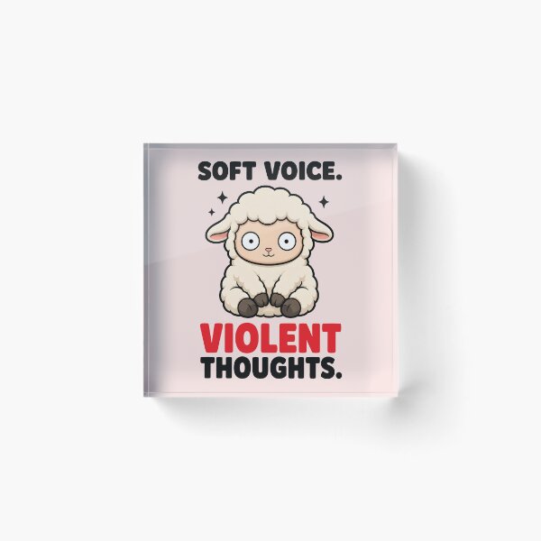 Item preview,  Soft Voice Violent Thoughts Cute Sheep Funny Dark Humor designed and sold by Emmatshirt1.