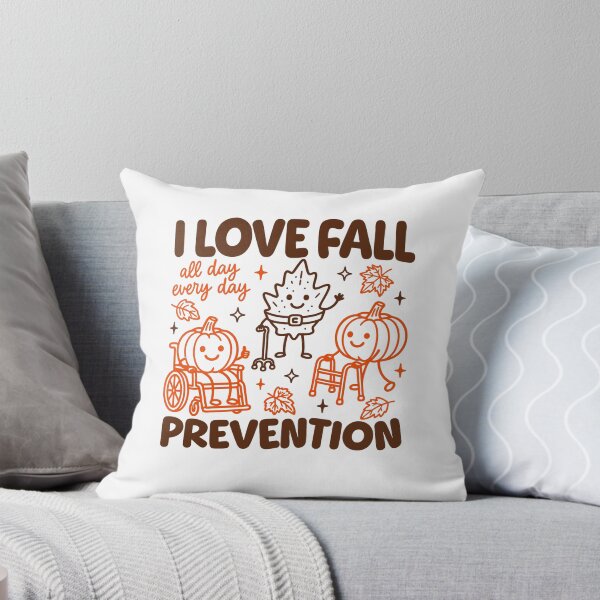 Item preview, I Love Fall Prevention designed and sold by Rucrative5698.