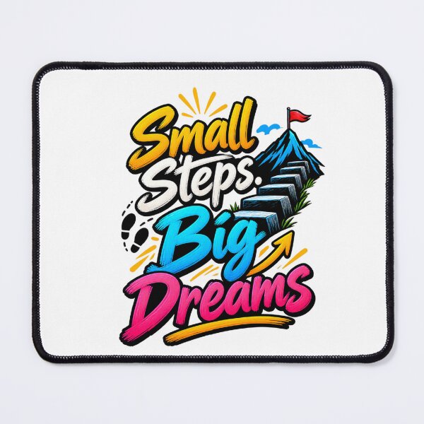Item preview, Small Steps Big Dreams Motivational Quote designed and sold by Design Sounds Studio.
