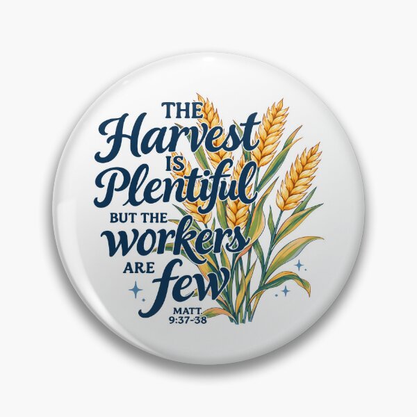 Item preview, The Harvest Is Plentiful But The Workers Are Few designed and sold by chizuneart.