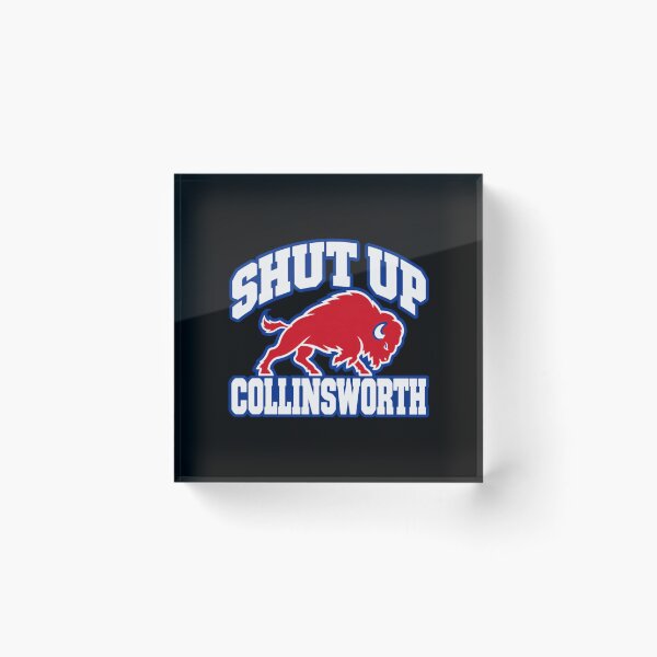 Item preview, Shut-Up-Collinsworth - Buffalo Bills designed and sold by UrukawaManko.