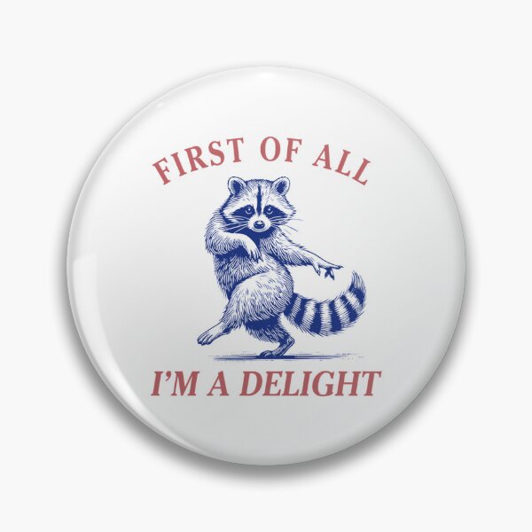 Item preview, First Of All I_M A Delight designed and sold by stanonftraut.