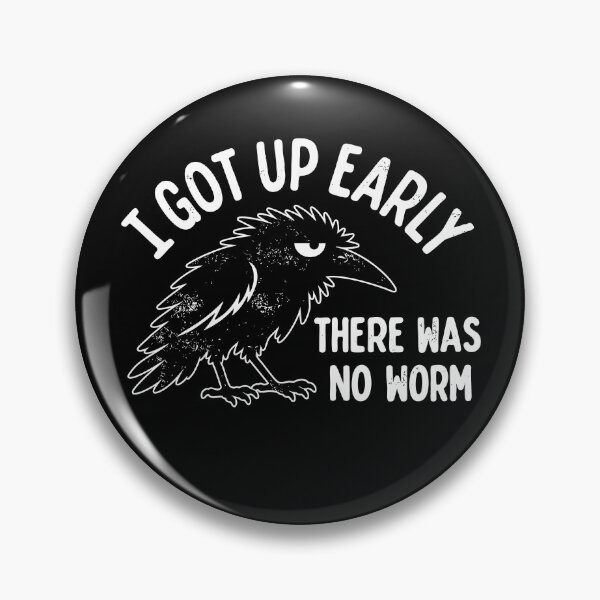 Item preview, I Got Up Early No Worm designed and sold by milomatchart.