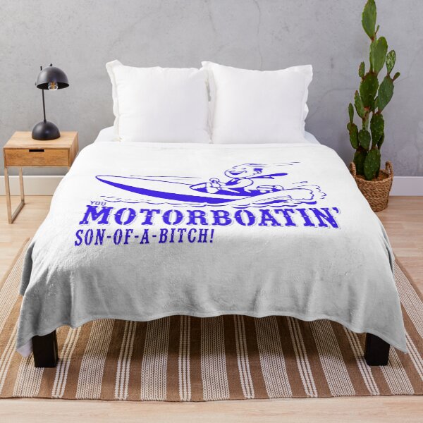 Item preview, You Motorboatin Son-Of-A-Bitch Funny Boater Art designed and sold by OlafZemlak.