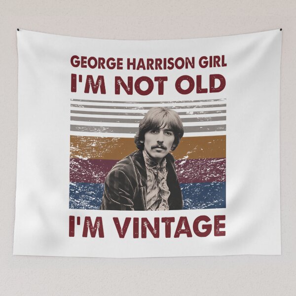 Artikelvorschau, George Harrison Girl I_M Not Old I_M Vintage entworfen und verkauft von stanonftraut.