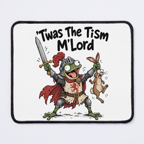 Item preview, T’was the Tism M’Lord Funny Frog Knight Fantasy Cartoon designed and sold by ShirtWreck.