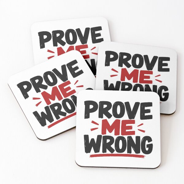 Item preview, Prove Me Wrong – Bold Motivational Quote Design designed and sold by Lovestickerco.