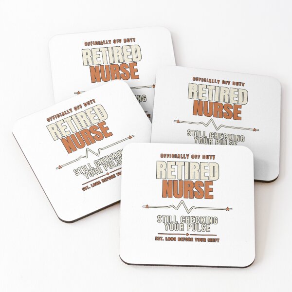Item preview, Retired Nurse Still Checking Your Pulse designed and sold by PeaksAndPrints.