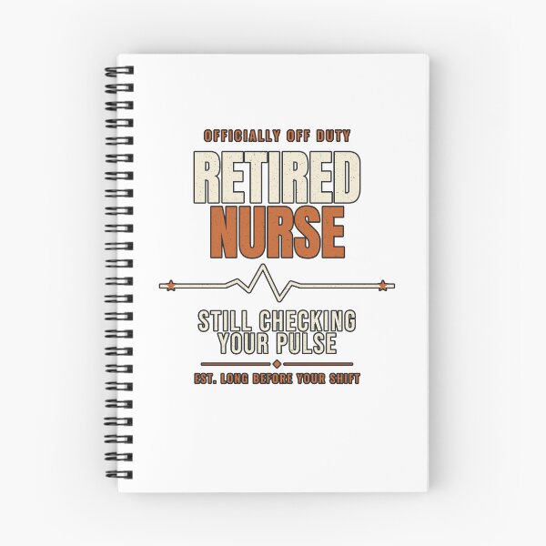 Item preview, Retired Nurse Still Checking Your Pulse designed and sold by PeaksAndPrints.