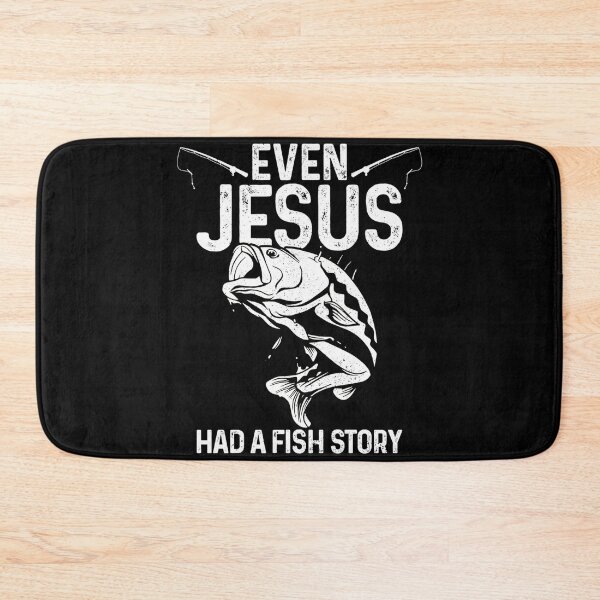 Item preview, Even Jesus Had A Fish Story Funny Fishing Fisherman Gift designed and sold by NaomiTankersly.