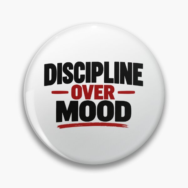 Item preview, Discipline Over Mood – Motivational Mindset Quote designed and sold by Lovestickerco.
