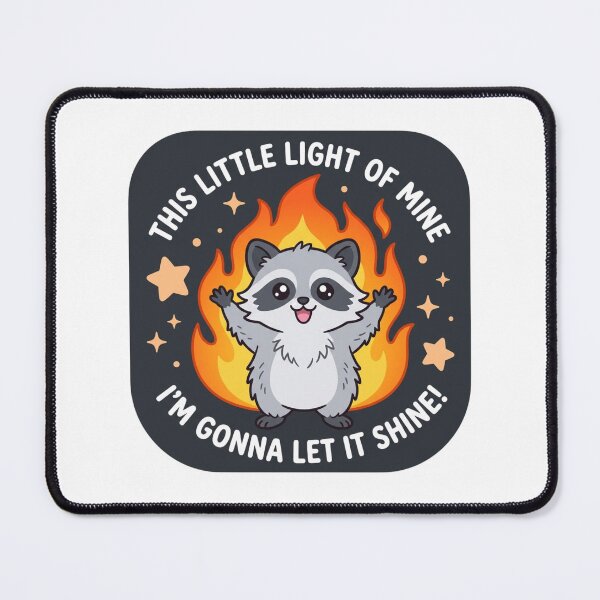 Item preview, This Little Light Of Mine Raccoon In Fire Funny Dumpster Fire Dark Humor Meme designed and sold by raedattia.