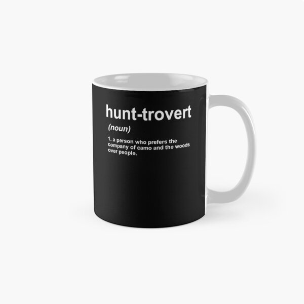 Item preview, Funny Hunting for Hunters Men, Hunt-trovert Hunting designed and sold by NaomiTankersly.