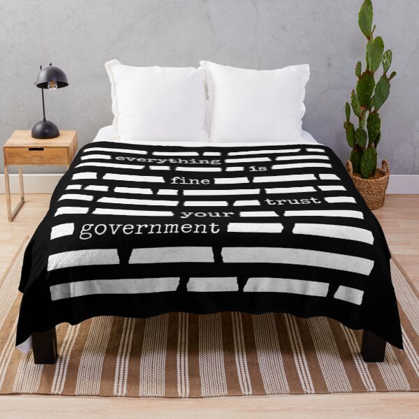 Item preview, Everything Is Fine Trust Your Government Sarcastic Graphic designed and sold by DestiniHill.