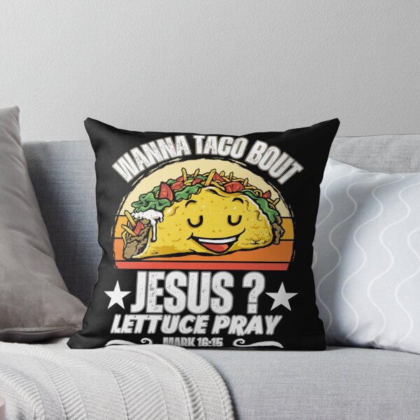 Item preview, Funny Taco Christian Wanna Taco Bout Jesus tee Cinco de Mayo designed and sold by NaomiTankersly.