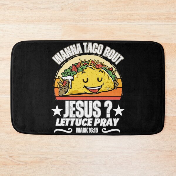 Item preview, Funny Taco Christian Wanna Taco Bout Jesus tee Cinco de Mayo designed and sold by NaomiTankersly.