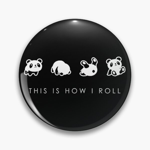 Item preview, This Is How I Roll designed and sold by judych0b.