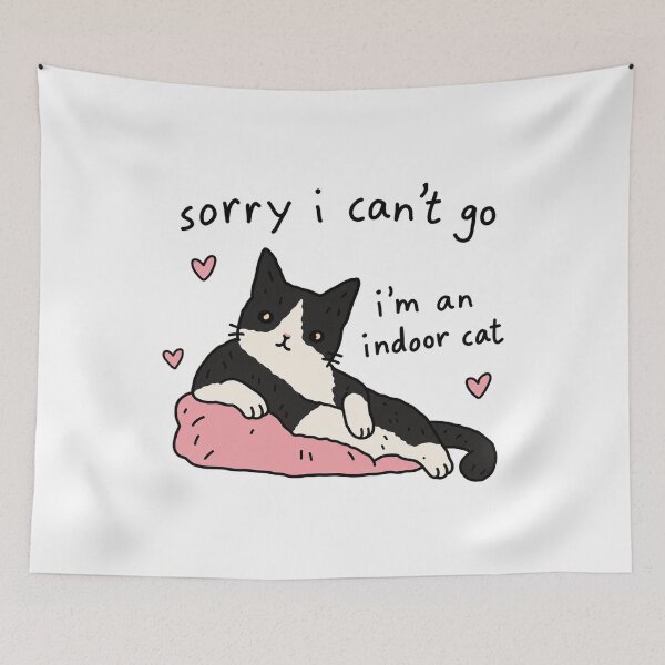 Item preview, Sorry I Can't Go Indoor Cat designed and sold by MonkiFlipp.