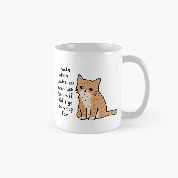 Item preview, I Hate When I Wake Up Tired designed and sold by MonkiFlipp.