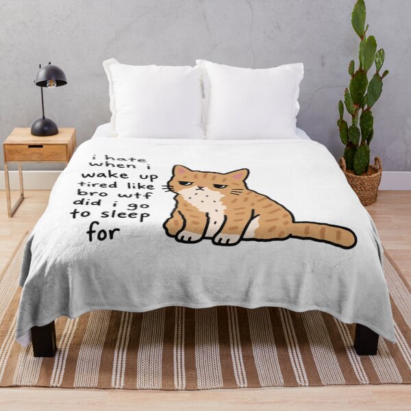 Item preview, I Hate When I Wake Up Tired designed and sold by MonkiFlipp.