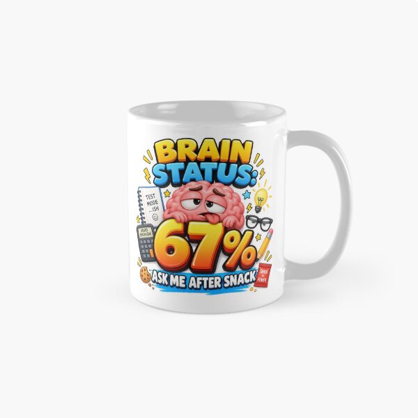 Item preview, Brain Status 67 Percent School Meme designed and sold by RØNI AI.
