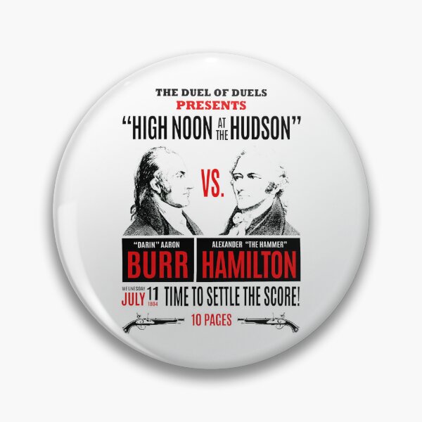 Item preview, Duel of Duels High Noon Hudson Burr Hamilton designed and sold by StantonHahn.