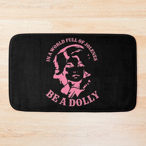 Item preview, Dolly Parton In A World Full Of Jolene Be A Dolly  designed and sold by KatelynS301549.