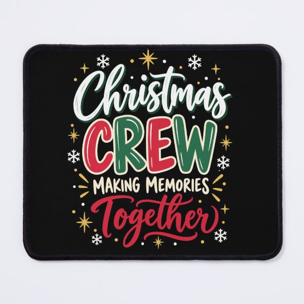 Item preview, Christmas Crew Making Memories Together designed and sold by Svenniibee.