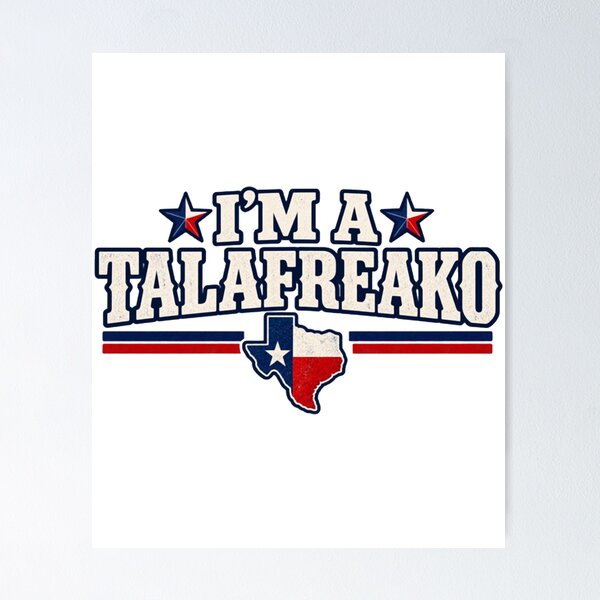 Item preview, I'M A TALAFREAKO designed and sold by VagerRobinson.